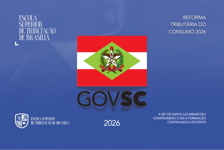 Curso de Reforma Tributária do Consumo SEF/SC 1ª Ed.